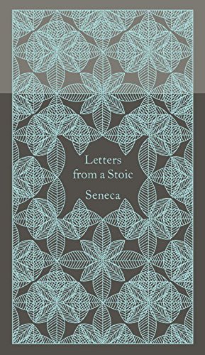 Letters from a Stoic (0065) Seneca